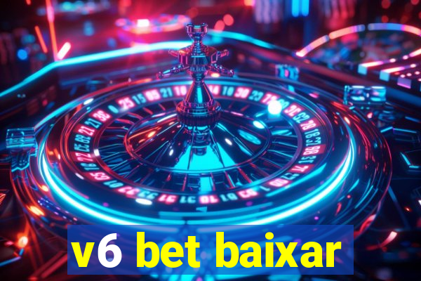 v6 bet baixar